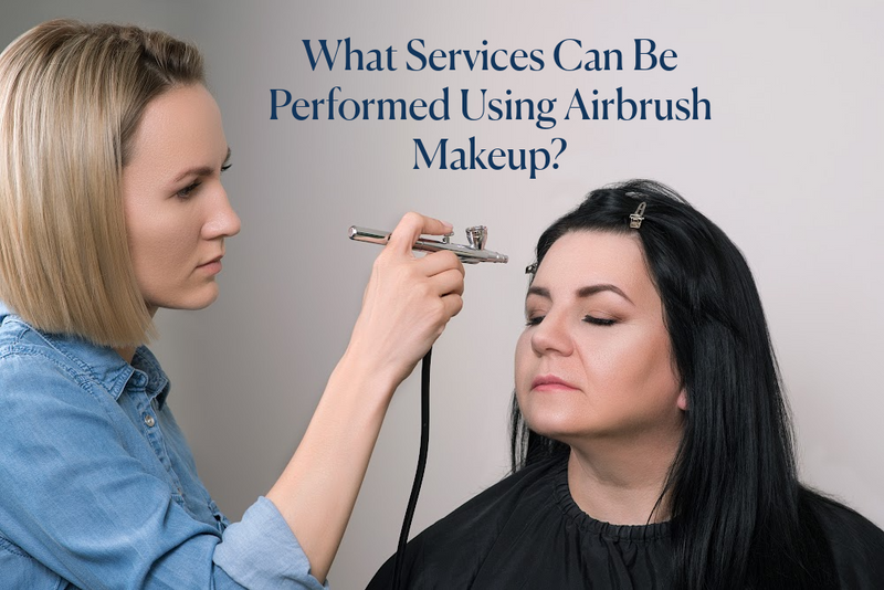 What Services Can Be Performed Using Airbrush Makeup?