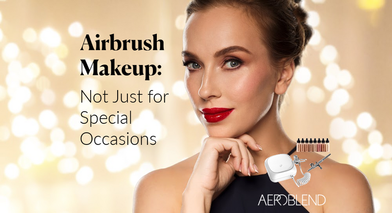 Airbrush Makeup: Not Just for Special Occasions