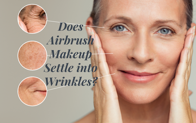 Does Airbrush Makeup Settle into Wrinkles?
