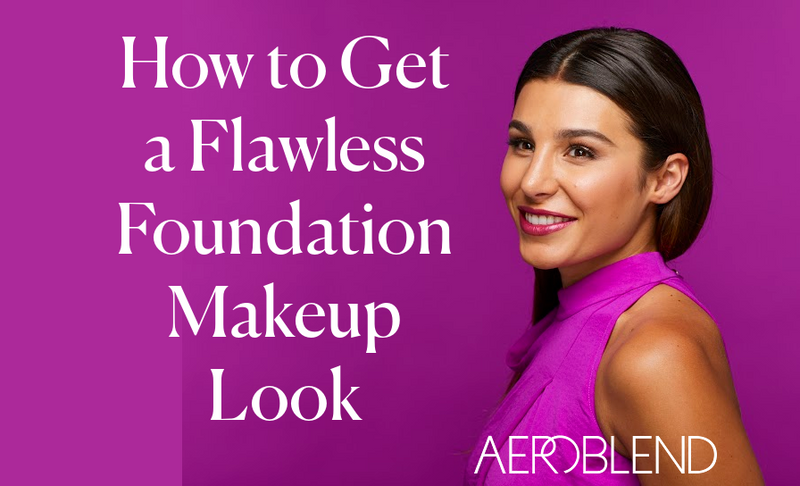 How to Get a Flawless Foundation Makeup Look