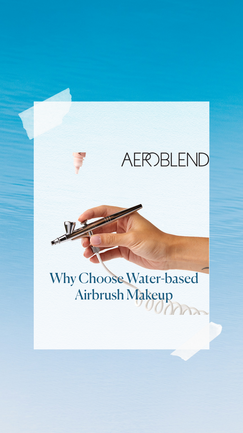 Reasons Why Water-Based Airbrush Makeup is the Best