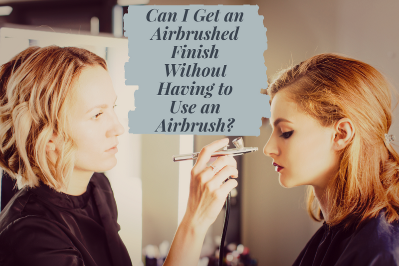 Can I Get an Airbrushed Finish Without Having to Use an Airbrush? Hint:The Answer is No.