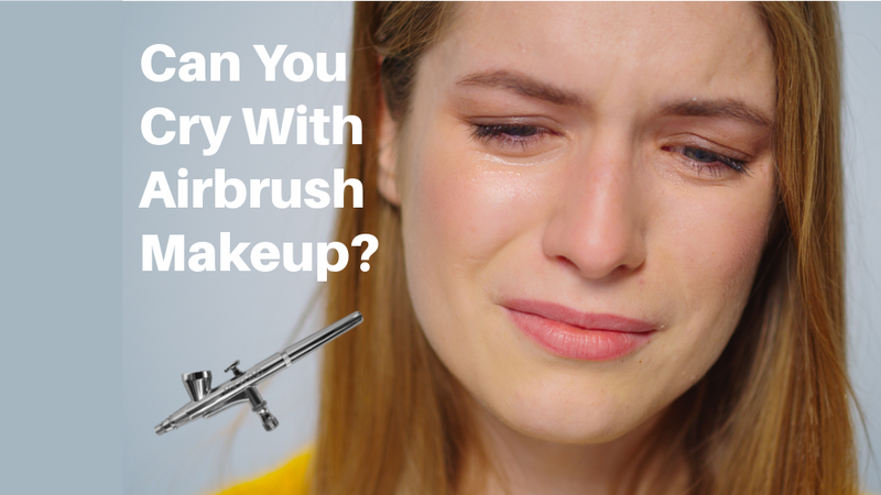 Can You Cry With Airbrush Makeup? Let's Talk About It! 😢💄