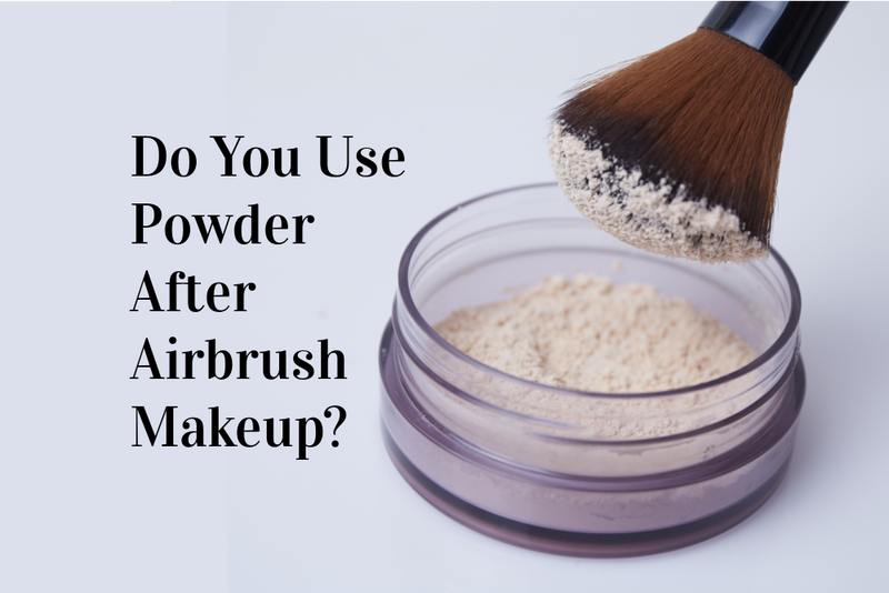 Do You Use Powder After Airbrush Makeup?