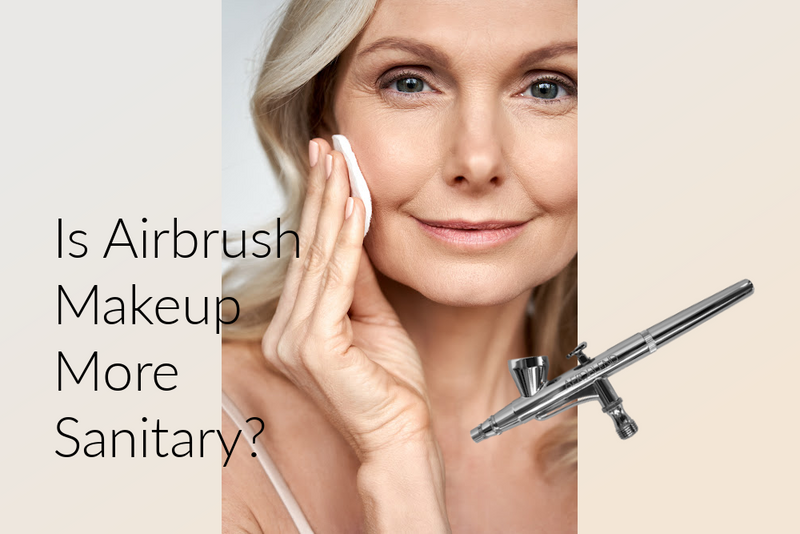 Is Airbrush Makeup More Sanitary?